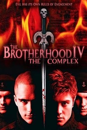 The Brotherhood IV: the Complex poszter