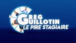 Greg Guillotin : le pire stagiaire háttérkép