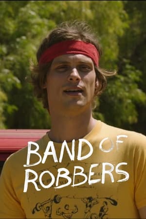 Band of Robbers poszter