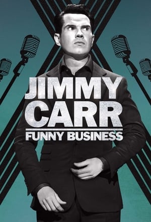 Jimmy Carr: Funny Business poszter