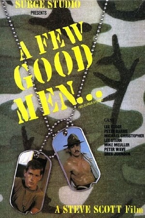 A Few Good Men…