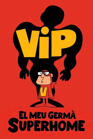 Vip, mio fratello superuomo poszter