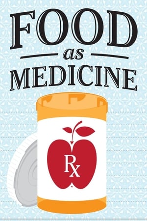 Food As Medicine poszter