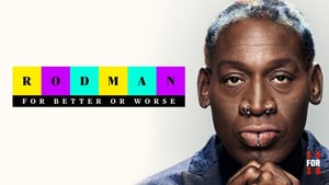 Rodman: For Better or Worse háttérkép