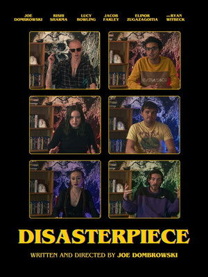 Disasterpiece poszter