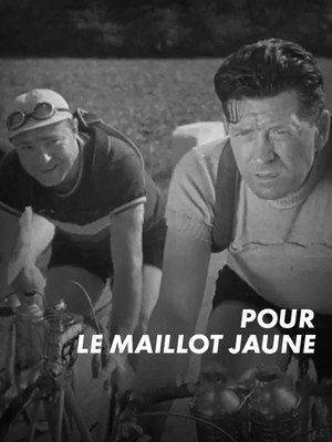 Pour le maillot jaune poszter