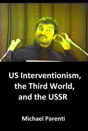 U.S. Interventionism, the Third World, and the USSR poszter