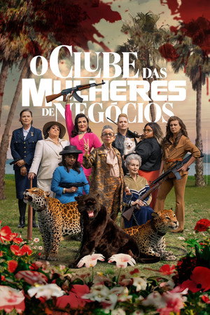 O Clube das Mulheres de Negócios poszter