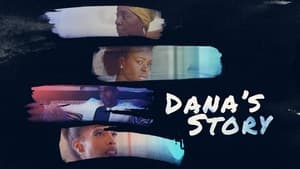 Dana's Story háttérkép