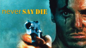Never Say Die háttérkép