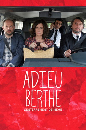 Adieu Berthe ou l'enterrement de mémé poszter