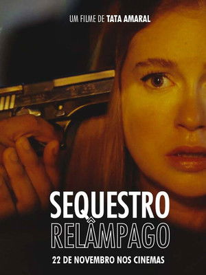 Sequestro Relâmpago poszter