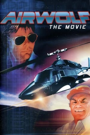 Airwolf: The Movie poszter