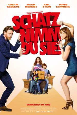 Schatz, nimm du sie! poszter
