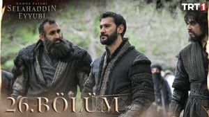 Kudüs Fatihi: Selahaddin Eyyubi 1. évad Ep.26 26. epizód