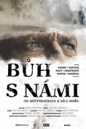 Bůh s námi – od defenestrace k Bílé hoře poszter