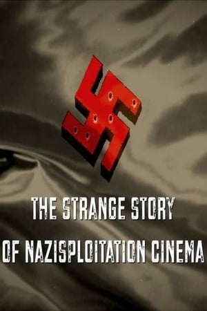 Fascism on a Thread: The Strange Story of Nazisploitation Cinema poszter