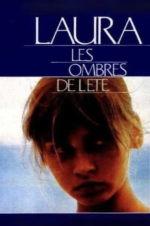 Laura, les ombres de l'été