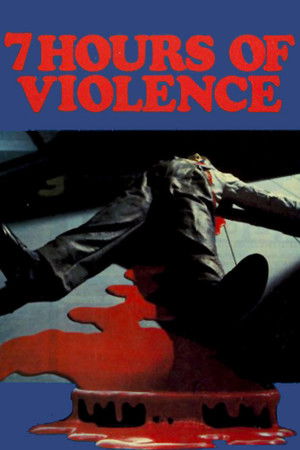 Sette ore di violenza per una soluzione imprevista poszter