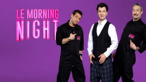 Le Morning Night kép