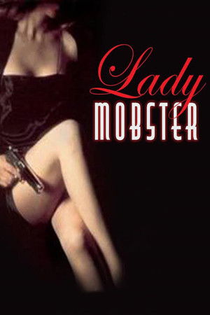 Lady Mobster poszter
