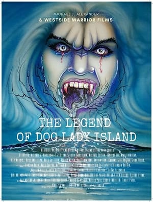 The Legend of Dog Lady Island poszter