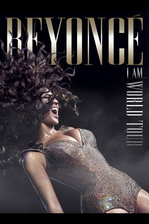 Beyoncé: I Am... World Tour poszter