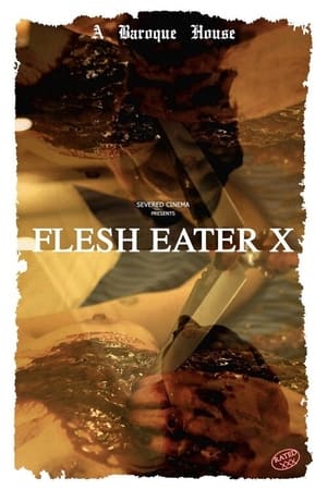 Flesh Eater X poszter