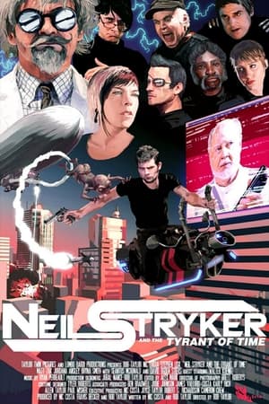 Neil Stryker and The Tyrant of Time poszter