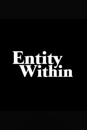 Entity Within poszter