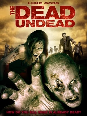 The Dead Undead poszter