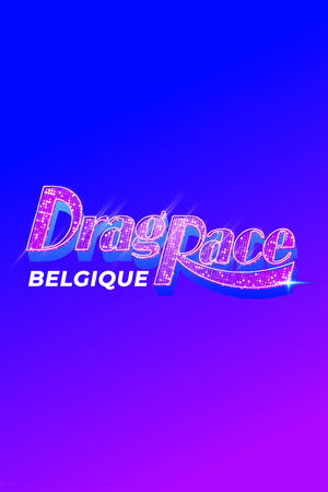 Drag Race Belgique poszter
