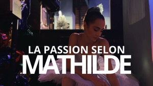La Passion selon Mathilde háttérkép