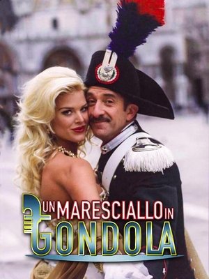 Un maresciallo in gondola poszter