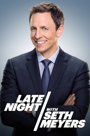Late Night with Seth Meyers