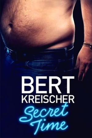 Bert Kreischer: Secret Time poszter