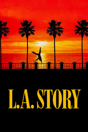 L. A. Story - Az őrült város poszter