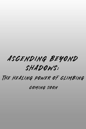 Ascending Beyond Shadows poszter