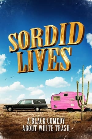 Sordid Lives poszter