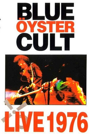 Blue Öyster Cult: Live 1976 poszter