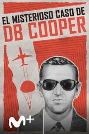 The Mystery of D.B. Cooper poszter
