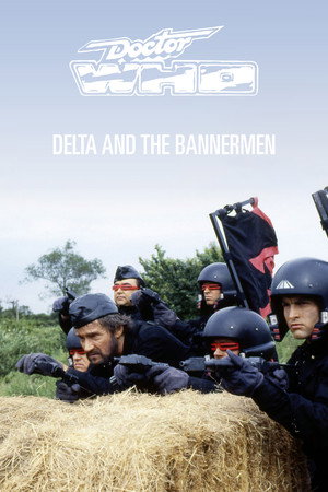 Doctor Who: Delta and the Bannermen poszter