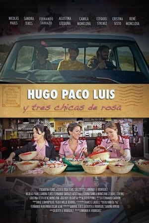 Hugo, Paco, Luis y tres chicas de rosa poszter