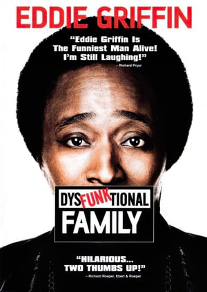 Eddie Griffin: DysFunktional Family poszter