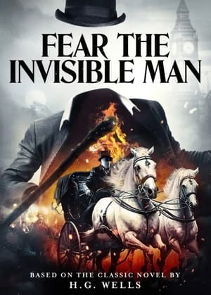 Fear the Invisible Man poszter