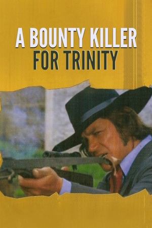 Un Bounty killer a Trinità poszter