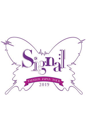 TAEYEON JAPAN TOUR 2019 ~Signal~ poszter