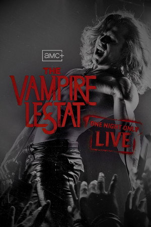 The Vampire Lestat: One Night Only Live poszter