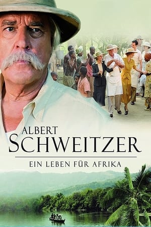 Albert Schweitzer - Egy élet Afrikáért