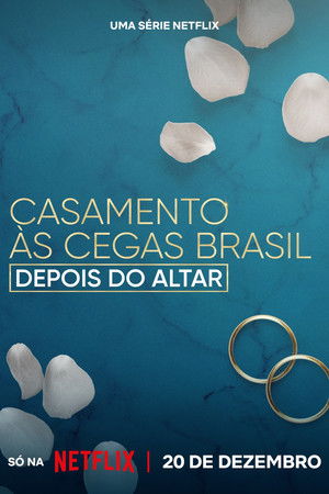 Casamento às Cegas Brasil: Depois do Altar poszter